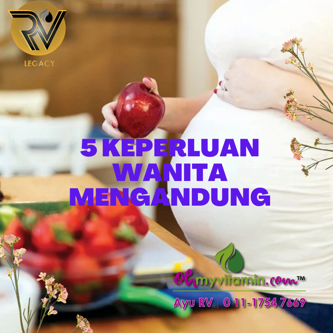 5 KEPERLUAN WANITA MENGANDUNG
