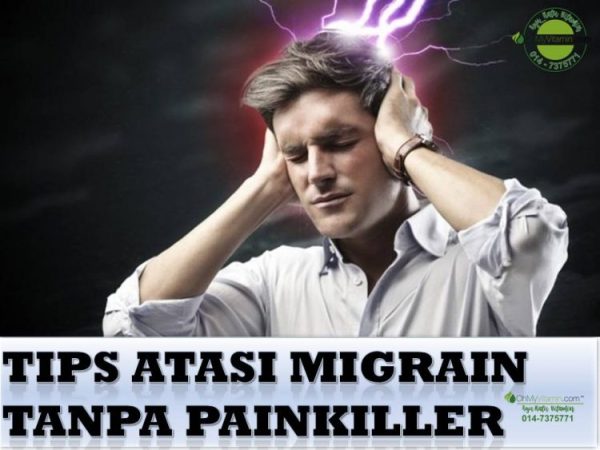CARA ATASI MIGRAIN TANPA UBAT