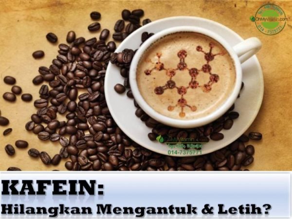 BENARKAH KAFEIN MENGHILANGKAN MENGANTUK DAN LETIH?