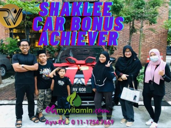 SHAKLEE CAR BONUS ACHIEVER : BOLEH BELI KERETA IKUT PILIHAN SENDIRI