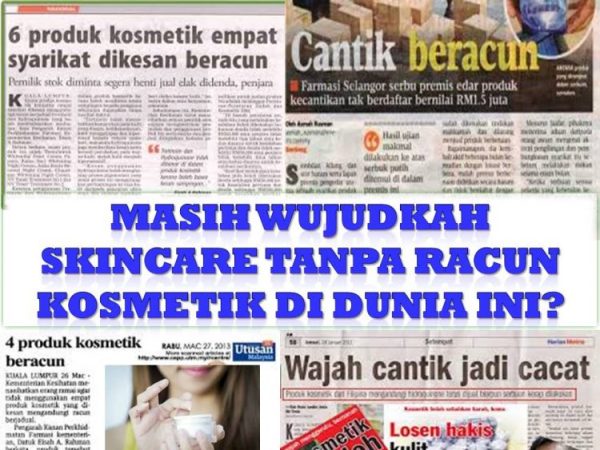 KEMPEN KESEDARAN TENTANG CANTIK TANPA KIMIA BAHAYA