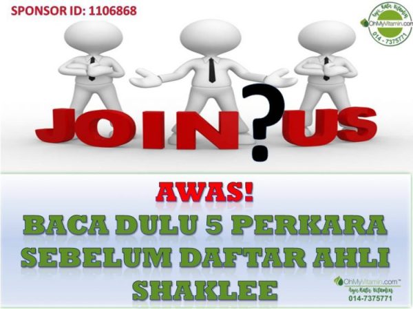 5 PERKARA YANG PERLU DIKETAHUI SEBELUM DAFTAR AHLI SHAKLEE, AGAR TIDAK TERANIAYA DANMENYESAL