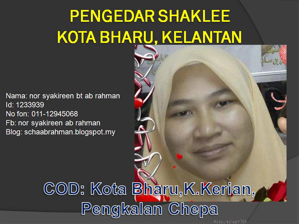 PENGEDAR SHAKLEE KELANTAN