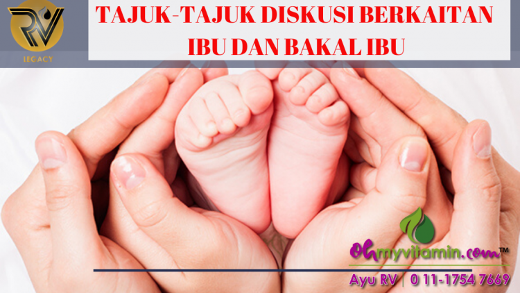 LINK TAJUK-TAJUK DISKUSI BERKAITAN IBU DAN BAKAL IBU